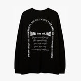 themeisles You Will Waste Your Life Long Sleeve Shirt