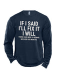 themeisles I WILL Personalized Casual Men's Printed Long-sleeved T-shirt