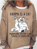 themeisles Women's Sweatshirt Pullover KARMA IS A CAT Printed Garden Neck Printed Sweatshirt