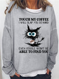 themeisles Women's Sweatshirt Pullover Active Vintage Streetwear Print Green Blue Purple Cat touch my coffee i will slap you so hard even google won't be able to find you Loose Fit Daily Round Neck Long Sleeve