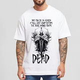 themeisles May You Be in Heaven A Full Half Hour Before The Devil Knows You're Dead Men's Short Sleeve T-shirt