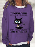 themeisles Women's Sweatshirt Pullover Active Vintage Streetwear Print Green Blue Purple Cat touch my coffee i will slap you so hard even google won't be able to find you Loose Fit Daily Round Neck Long Sleeve